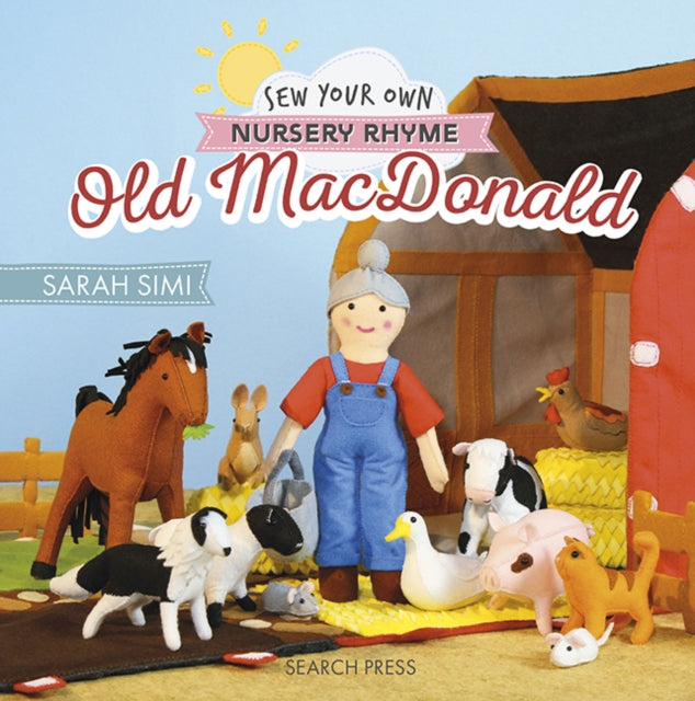 Sew Your Own Nursery Rhyme: Old MacDonald - Book from The Bookhouse Broughty Ferry- Just £9.99! Shop now