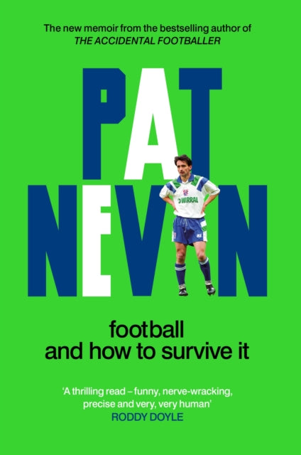 Football And How To Survive It - Book from The Bookhouse Broughty Ferry- Just £22! Shop now