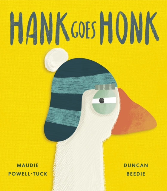 Hank Goes Honk - Book from The Bookhouse Broughty Ferry- Just £12.99! Shop now