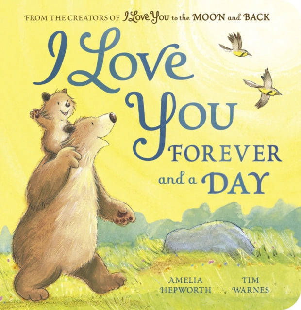I Love You Forever and a Day - Book from The Bookhouse Broughty Ferry- Just £5.99! Shop now