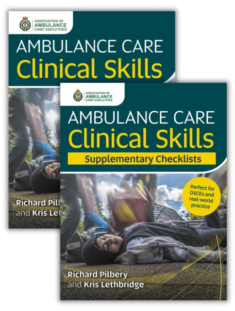 Ambulance Care Clinical Skills and Supplementary Checklists Bundle - Book from The Bookhouse Broughty Ferry- Just £35.99! Shop now