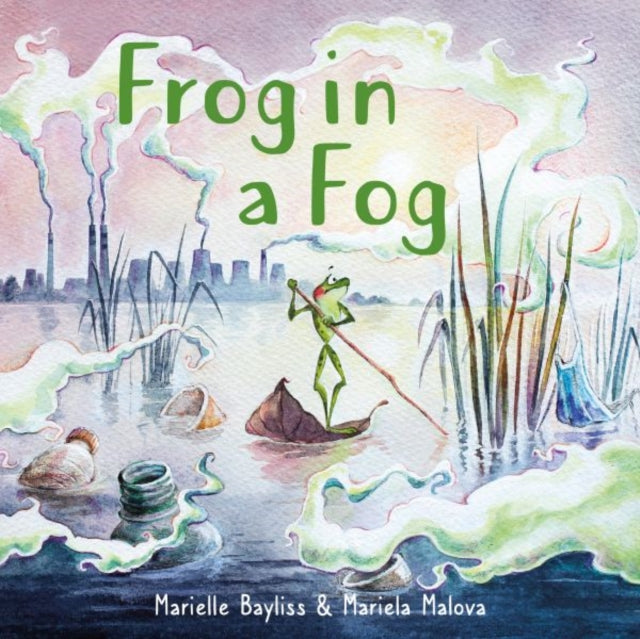 Frog in a Fog : 2 - Book from The Bookhouse Broughty Ferry- Just £7.99! Shop now