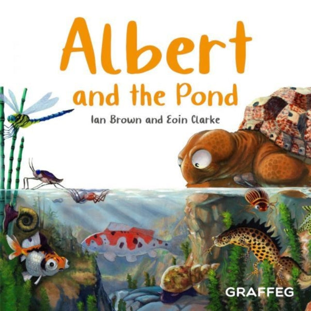 Albert and the Pond - Book from The Bookhouse Broughty Ferry- Just £7.99! Shop now