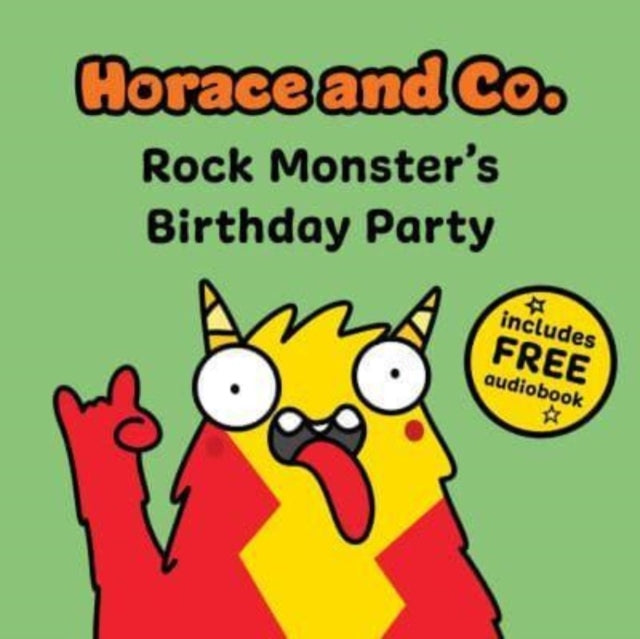 Horace & Co: Rock Monster's Party : 4 - Book from The Bookhouse Broughty Ferry- Just £7.99! Shop now