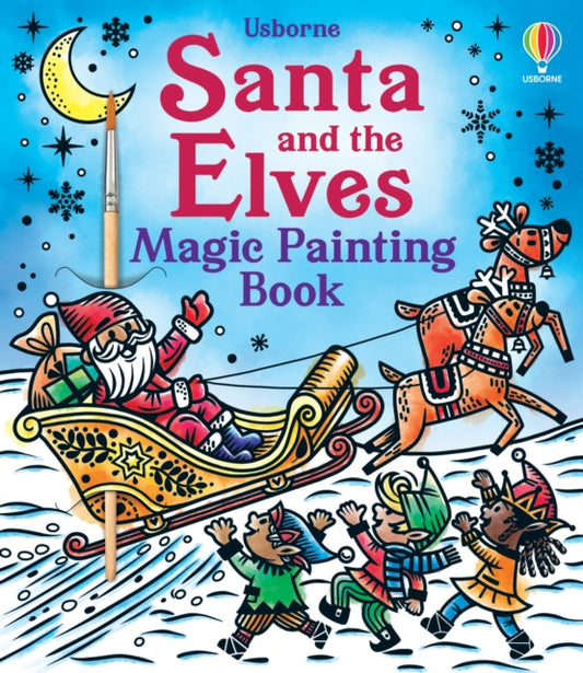 Santa and the Elves Magic Painting Book - Book from The Bookhouse Broughty Ferry- Just £6.99! Shop now