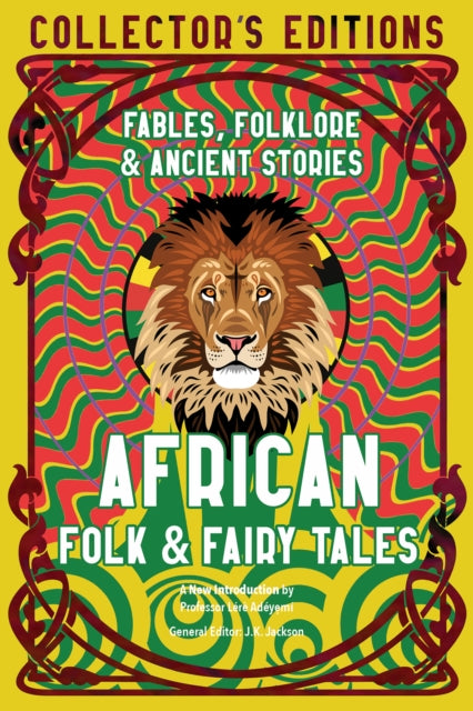 African Folk & Fairy Tales : Fables, Folklore & Ancient Stories - Book from The Bookhouse Broughty Ferry- Just £10.99! Shop now