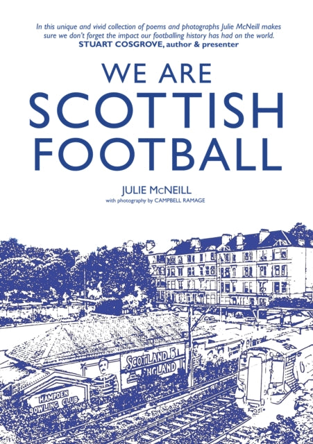 We Are Scottish Football - Book from The Bookhouse Broughty Ferry- Just £7.99! Shop now