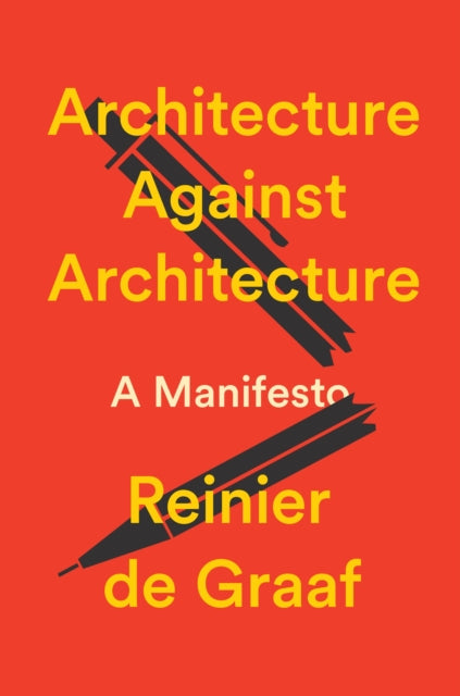 Architecture Against Architecture - DAMAGED - Book from The Bookhouse Broughty Ferry- Just £10! Shop now