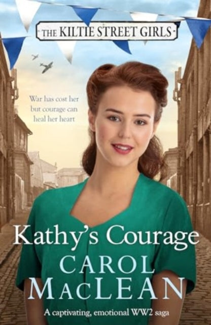 Kathy's Courage : A captivating, emotional World War Two saga - Book from The Bookhouse Broughty Ferry- Just £8.99! Shop now