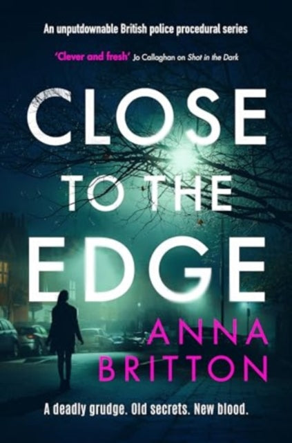 Close to the Edge : An unputdownable British police procedural series - Book from The Bookhouse Broughty Ferry- Just £9.99! Shop now