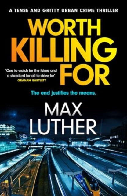 Worth Killing For : A pulse-pounding action packed thriller - Book from The Bookhouse Broughty Ferry- Just £9.99! Shop now