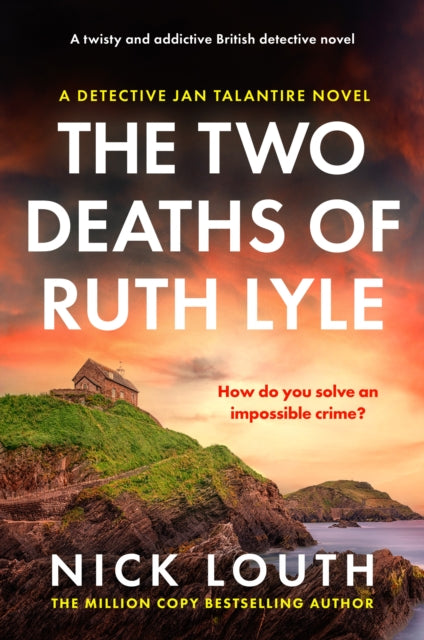 The Two Deaths of Ruth Lyle : A twisty and addictive British detective novel - Book from The Bookhouse Broughty Ferry- Just £9.99! Shop now