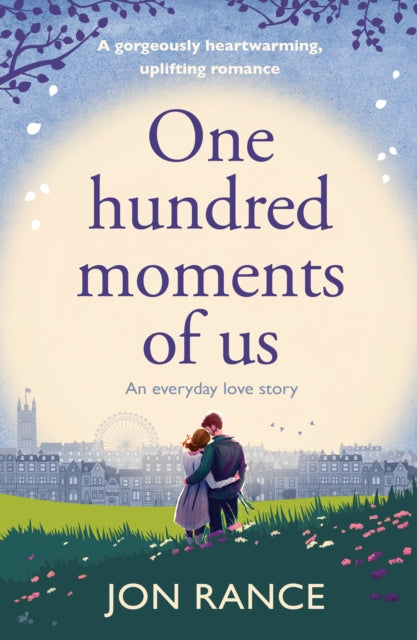 One Hundred Moments of Us - Book from The Bookhouse Broughty Ferry- Just £9.99! Shop now