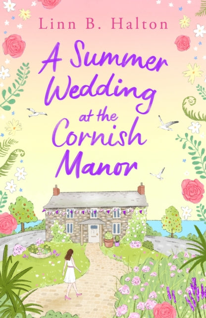 A Summer Wedding at the Cornish Manor - Book from The Bookhouse Broughty Ferry- Just £9.99! Shop now