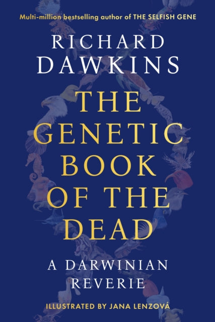 The Genetic Book of the Dead : A Darwinian Reverie - Book from The Bookhouse Broughty Ferry- Just £25! Shop now