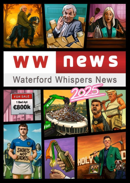 Waterford Whispers News 2025 - Book from The Bookhouse Broughty Ferry- Just £18.99! Shop now