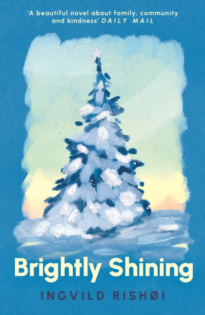 Brightly Shining - Book from The Bookhouse Broughty Ferry- Just £8.99! Shop now