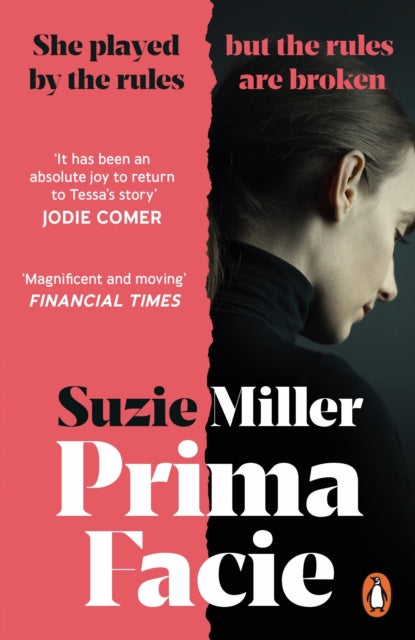 Prima Facie : Based on the award-winning play starring Jodie Comer - Book from The Bookhouse Broughty Ferry- Just £9.99! Shop now