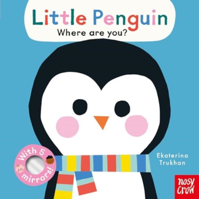 Baby Faces: Little Penguin, Where Are You? - Book from The Bookhouse Broughty Ferry- Just £7.99! Shop now