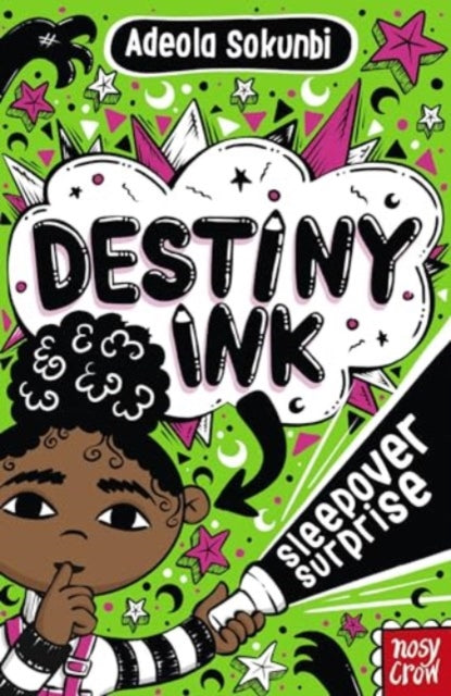 Destiny Ink: Sleepover Surprise - Book from The Bookhouse Broughty Ferry- Just £6.99! Shop now