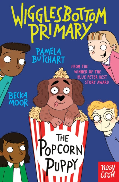 Wigglesbottom Primary: The Popcorn Puppy - Book from The Bookhouse Broughty Ferry- Just £7.99! Shop now