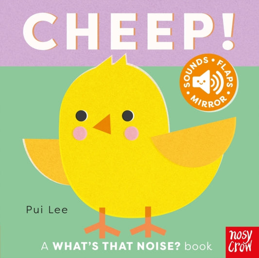 What's That Noise? Cheep! - Book from The Bookhouse Broughty Ferry- Just £9.99! Shop now