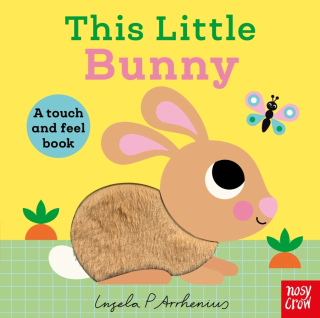 This Little Bunny : A Touch and Feel Book - Book from The Bookhouse Broughty Ferry- Just £7.99! Shop now