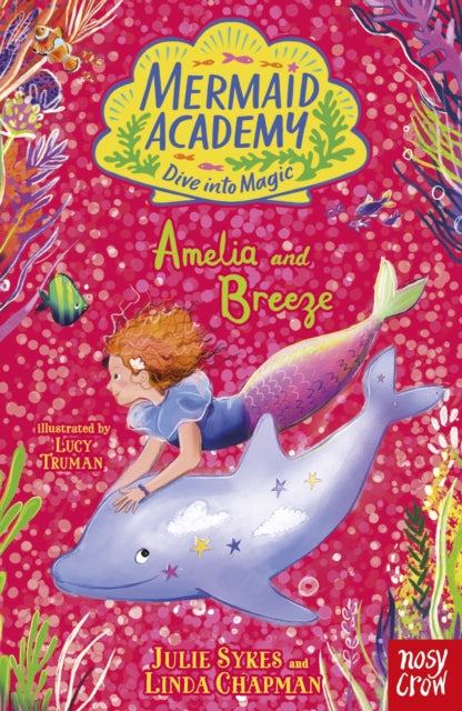 Mermaid Academy: Amelia and Breeze - Book from The Bookhouse Broughty Ferry- Just £7.99! Shop now