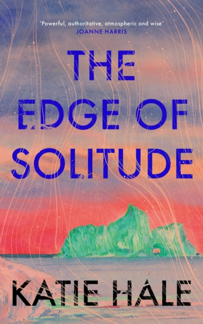 The Edge of Solitude - Book from The Bookhouse Broughty Ferry- Just £16.99! Shop now