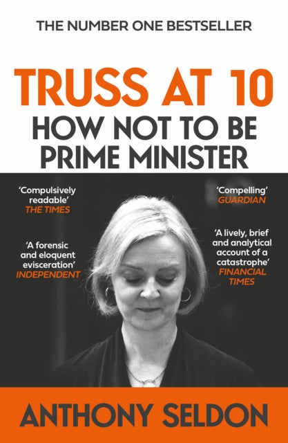 Truss at 10 : The Instant #1 Sunday Times Bestseller - Book from The Bookhouse Broughty Ferry- Just £12.99! Shop now