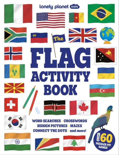 Lonely Planet Kids The Flag Activity Book - Book from The Bookhouse Broughty Ferry- Just £9.99! Shop now