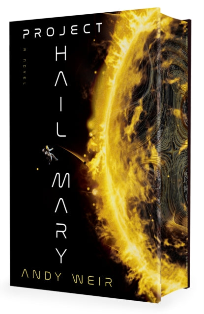 Project Hail Mary - DELUXE EDITION - Book from The Bookhouse Broughty Ferry- Just £26.99! Shop now
