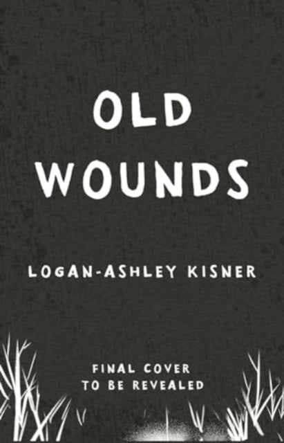 Old Wounds - Book from The Bookhouse Broughty Ferry- Just £8.99! Shop now