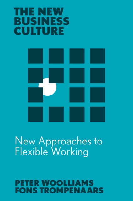 New Approaches to Flexible Working - Book from The Bookhouse Broughty Ferry- Just £19.99! Shop now