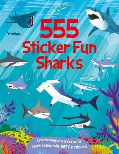 555 Sticker Fun Sharks - Book from The Bookhouse Broughty Ferry- Just £6.99! Shop now