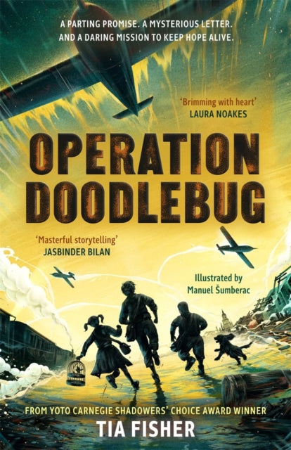Operation Doodlebug : a wartime story of friendship, courage and one boy’s heart-wrenching quest for truth - Book from The Bookhouse Broughty Ferry- Just £7.99! Shop now