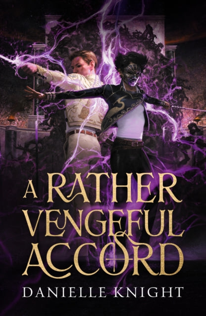 A Rather Vengeful Accord : A rivals-to-lovers dark academia fantasy of necromancers and gladiatorial combat : 1 - Book from The Bookhouse Broughty Ferry- Just £19.99! Shop now