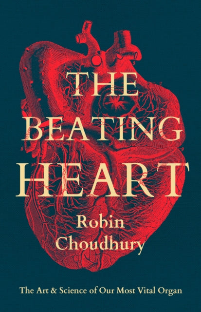 The Beating Heart - Book from The Bookhouse Broughty Ferry- Just £35! Shop now