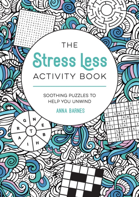 The Stress Less Activity Book - Book from The Bookhouse Broughty Ferry- Just £8.99! Shop now