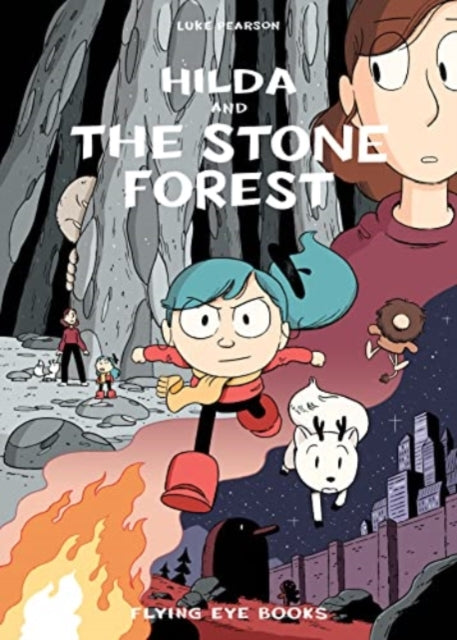 Hilda and the Stone Forest - Book from The Bookhouse Broughty Ferry- Just £8.99! Shop now