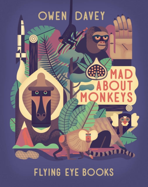 Mad About Monkeys - Book from The Bookhouse Broughty Ferry- Just £8.99! Shop now