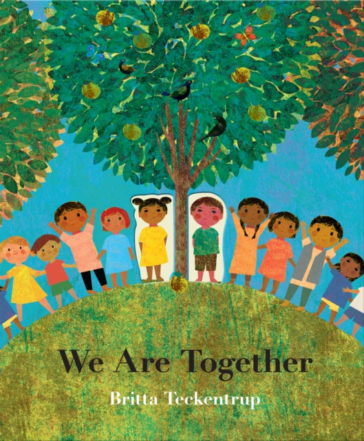 We Are Together - Book from The Bookhouse Broughty Ferry- Just £7.99! Shop now