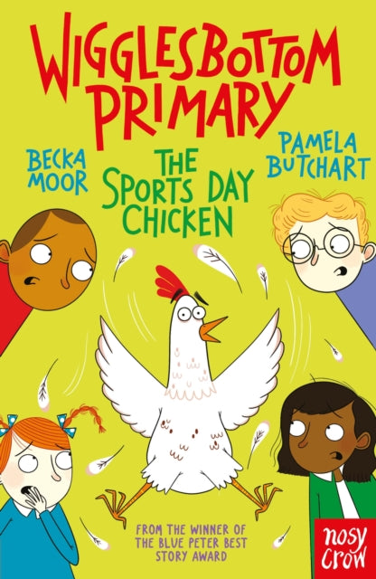 Wigglesbottom Primary: The Sports Day Chicken - Book from The Bookhouse Broughty Ferry- Just £7.99! Shop now