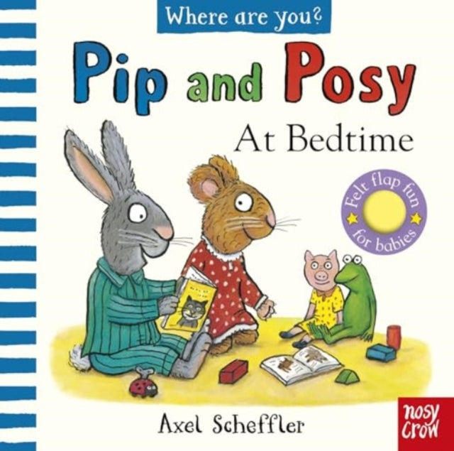 Pip and Posy, Where Are You? At Bedtime (A Felt Flaps Book) - Book from The Bookhouse Broughty Ferry- Just £6.99! Shop now