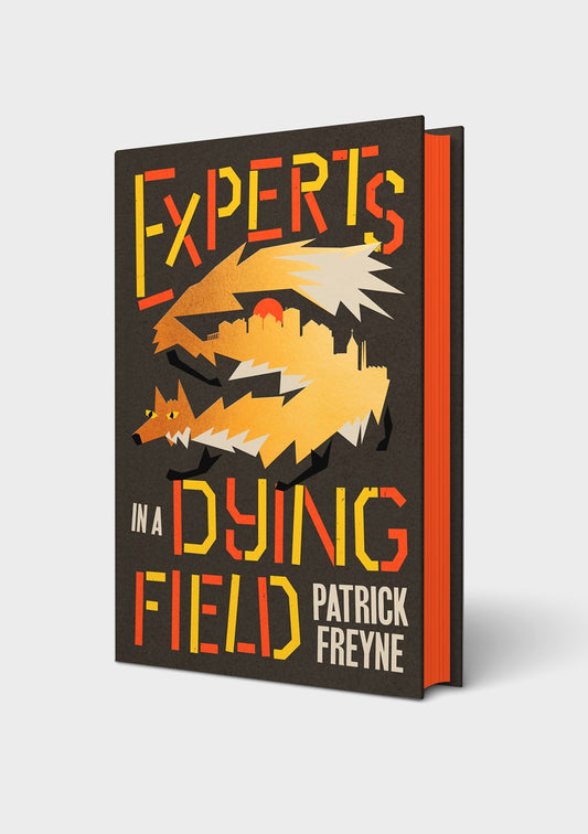 Experts in a Dying Field - SIGNED AND SPRAYED EDGE - Book from The Bookhouse Broughty Ferry- Just £15.29! Shop now