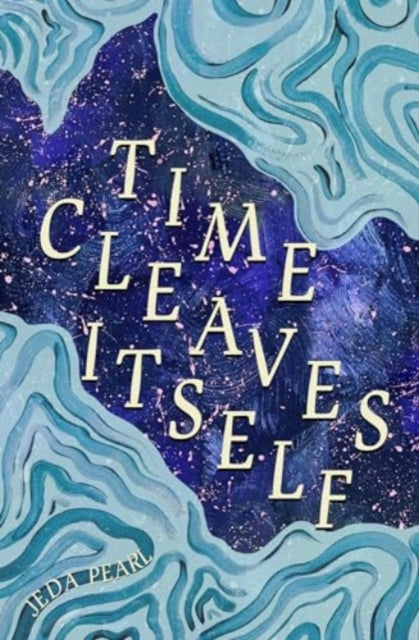 Time Cleaves Itself - Book from The Bookhouse Broughty Ferry- Just £10.99! Shop now