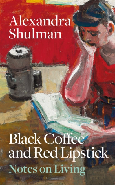 Black Coffee and Red Lipstick - Book from The Bookhouse Broughty Ferry- Just £20! Shop now