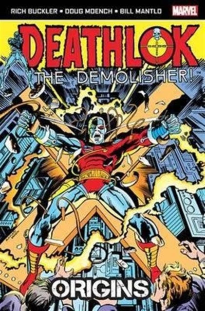 Deathlok the Demolisher: Origins - Book from The Bookhouse Broughty Ferry- Just £6.99! Shop now