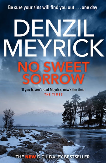 No Sweet Sorrow : A D.C.I. Daley Thriller - Book from The Bookhouse Broughty Ferry- Just £8.99! Shop now