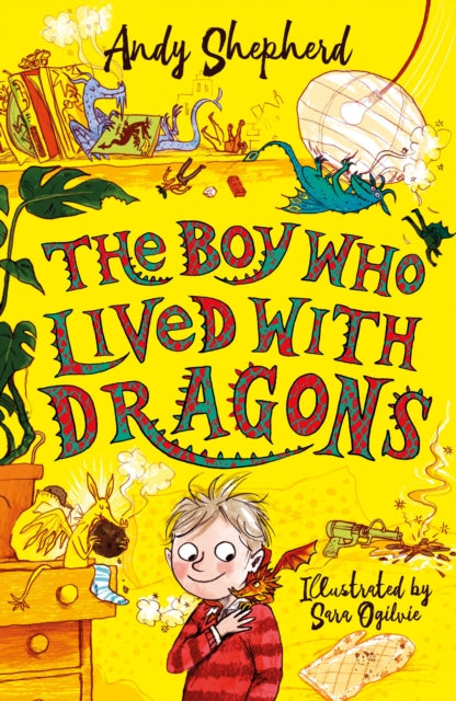 The Boy Who Lived with Dragons (The Boy Who Grew Dragons 2) - Book from The Bookhouse Broughty Ferry- Just £7.99! Shop now